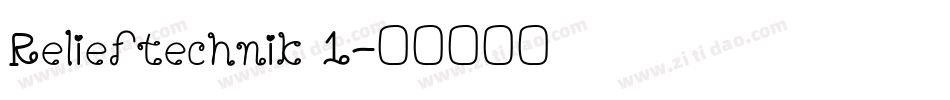 Relieftechnik 1字体转换